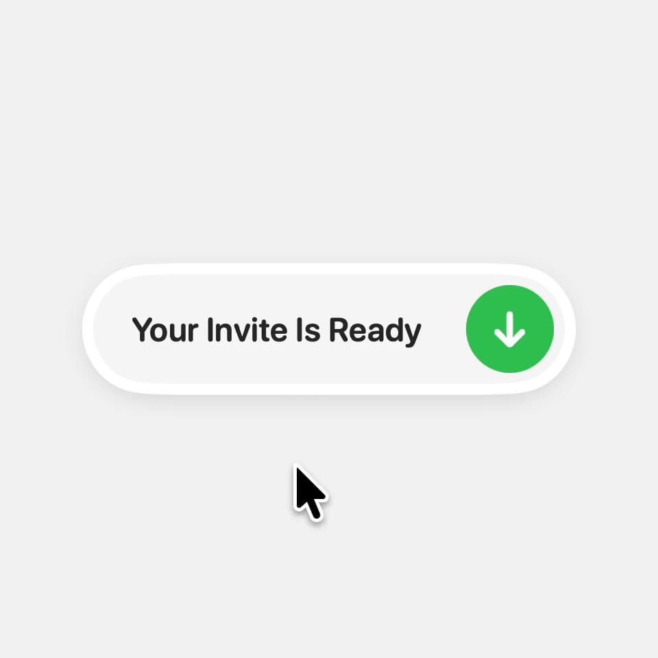 Your Invite Is Ready Button